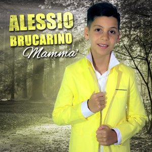 ดาวน์โหลดและฟังเพลง Mamma' พร้อมเนื้อเพลงจาก Alessio Brucarino