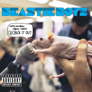 Beastie Boys的專輯Ch-Check It Out