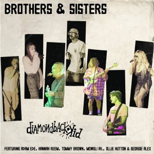 Diamondback Kid的專輯Brothers and Sisters (Explicit)