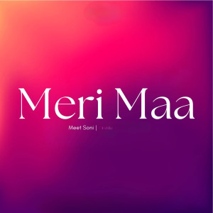 Album Meri Maa from 