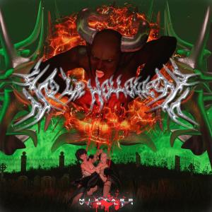 No Lie Mafia的專輯No Lie Halloween Mixtape Vol. 1 (Explicit)