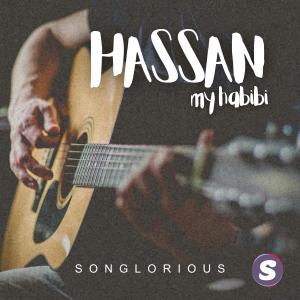 อัลบัม Hassan, my Habibi ศิลปิน Songlorious