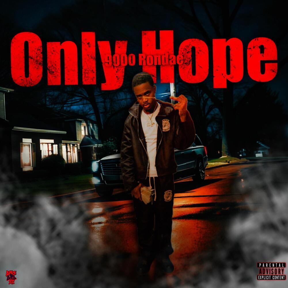 Only Hope (Explicit)