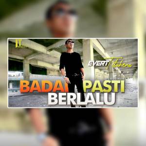 Listen to Badai Pasti Berlalu song with lyrics from Evert Titahena