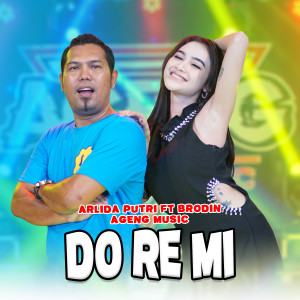 Dengarkan Do Re Mi lagu dari Arlida Putri dengan lirik