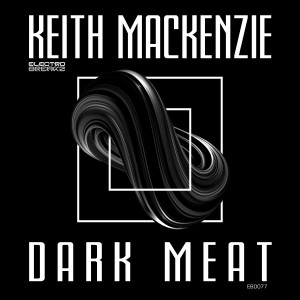 Keith Mackenzie的专辑Dark Meat