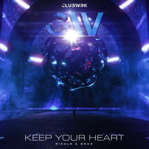 Dengarkan Keep Your Heart lagu dari Rivals & Relics dengan lirik