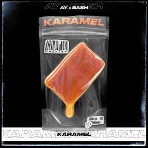 Karamel (feat. Bash) (Explicit)