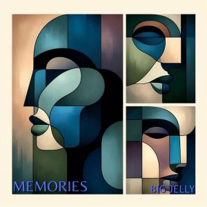 Big Jelly的專輯Memories