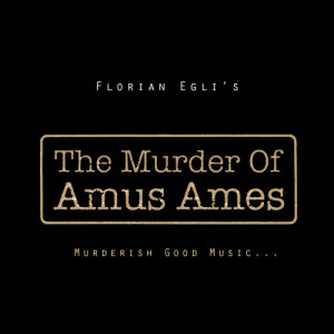 ดาวน์โหลดและฟังเพลง Famus พร้อมเนื้อเพลงจาก The Murder Of Amus Ames