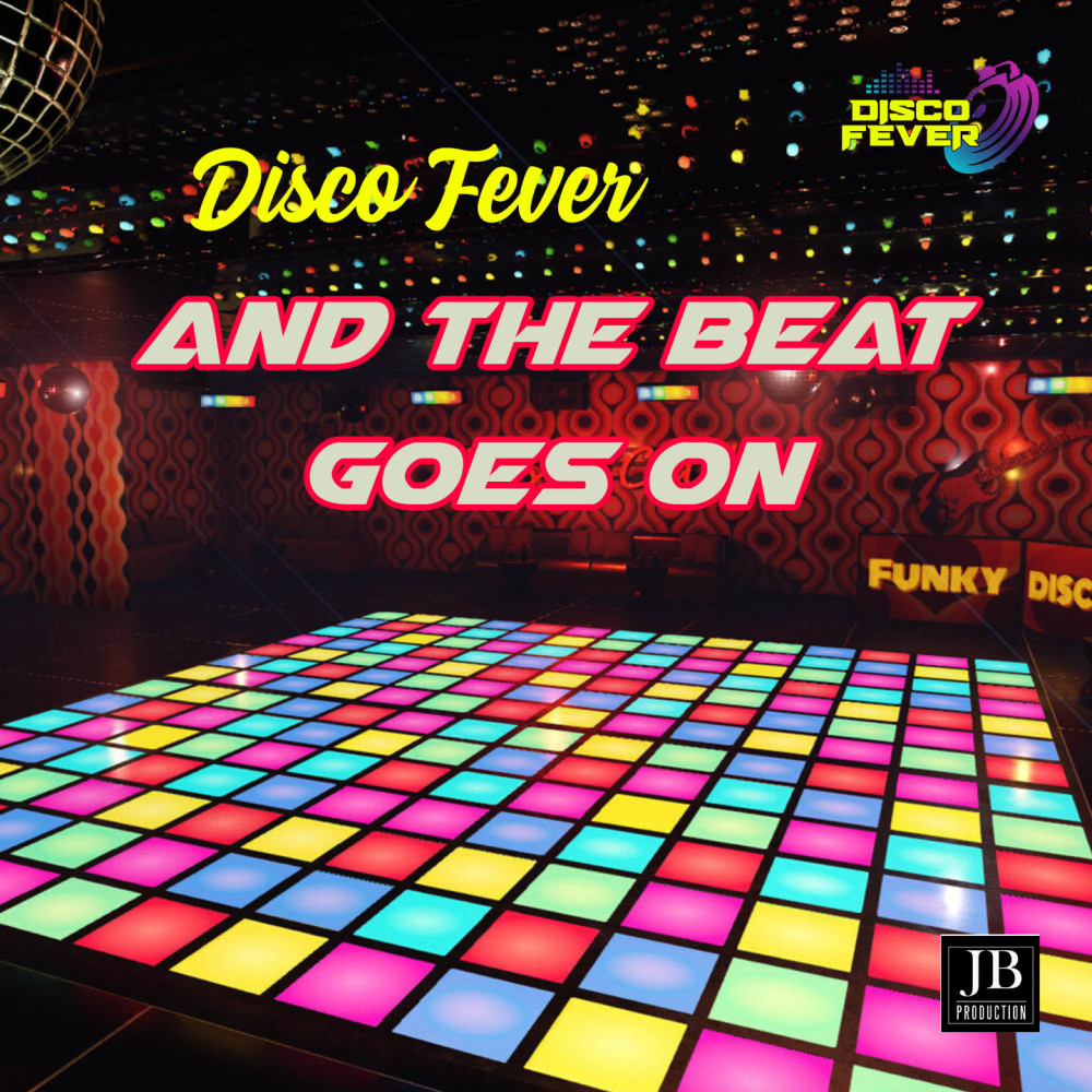 And The Beat Goes On