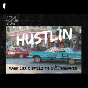 ดาวน์โหลดและฟังเพลง Hustler (feat. Spillz716 & Self Made Gunner) (Explicit) พร้อมเนื้อเพลงจาก Mark L33