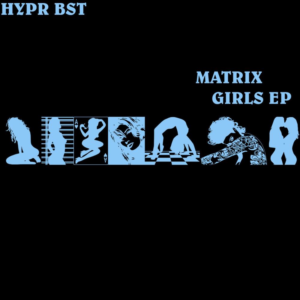 Mi Matrix Girls (Its Onli You) (Explicit)