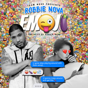 Listen to Emoji song with lyrics from Robbie Nova