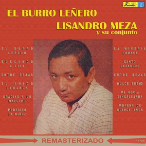 收聽Lisandro Meza y su Conjunto的Canto Sabanero歌詞歌曲