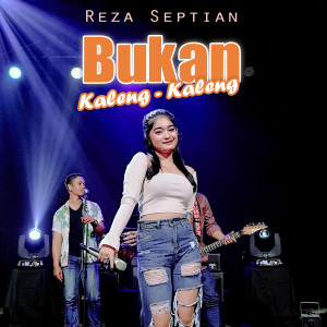 Reza Septian的專輯Bukan Kaleng Kaleng