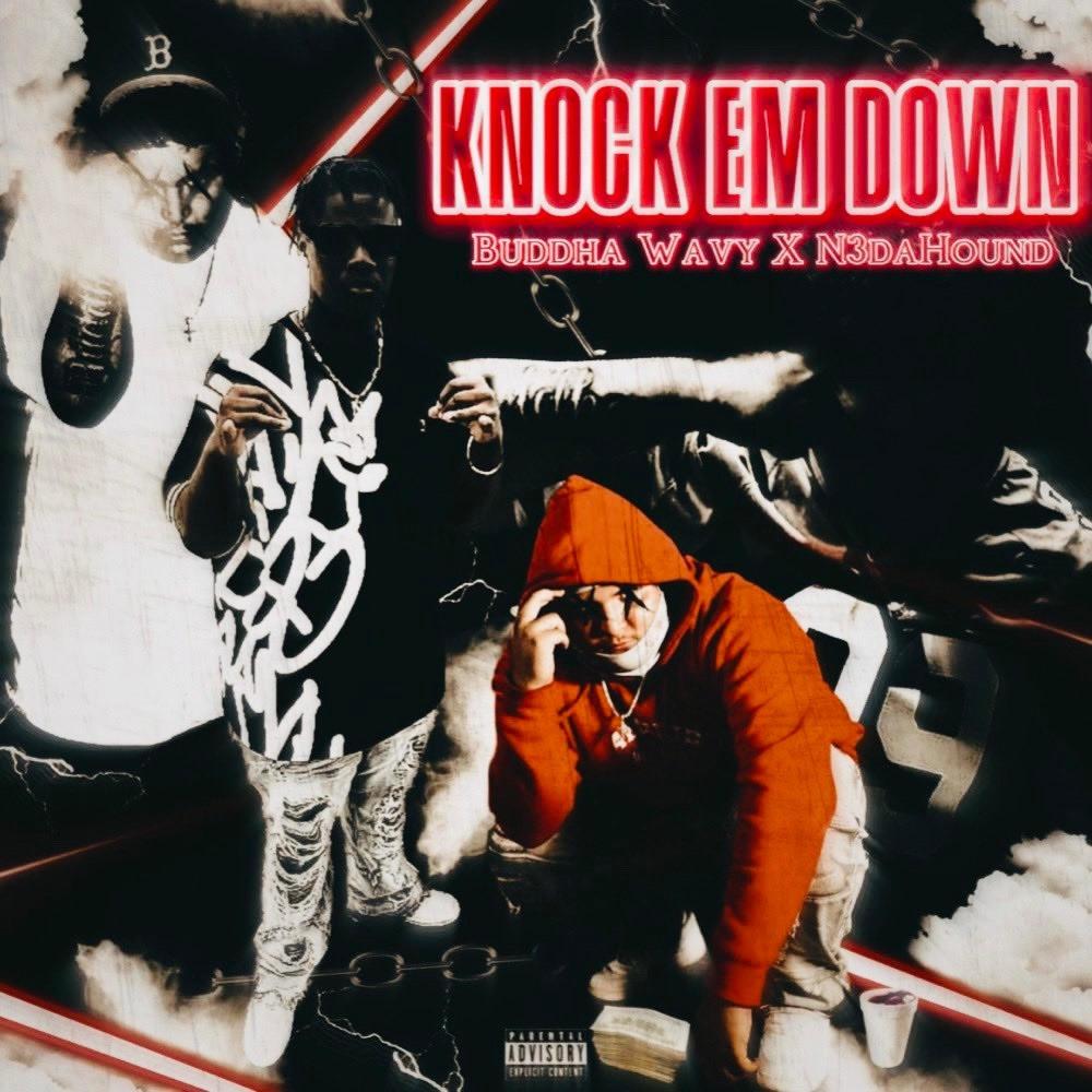 Knock Em Down (feat. N3daHound) (Explicit)