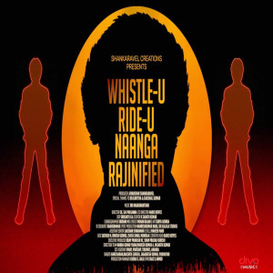 收聽N.R. Raghunanthan的Whistle-U Ride-U Naanga Rajinified歌詞歌曲