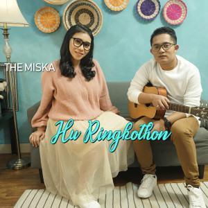Album Hu Ringkhoton from The Miska