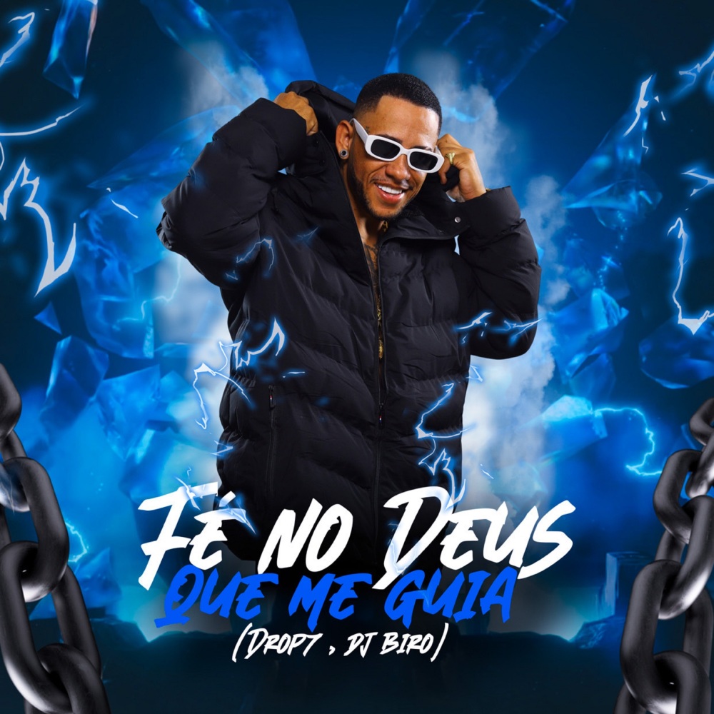 Fé no Deus Que Me Guia (Explicit)