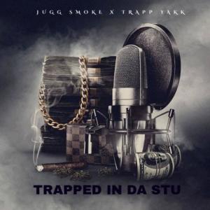 Album Trapped in da stu (Explicit) from Jugg smokke