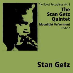 The Johnny Smith Quintet的專輯Moonlight On Vermont - The Roost Recordings