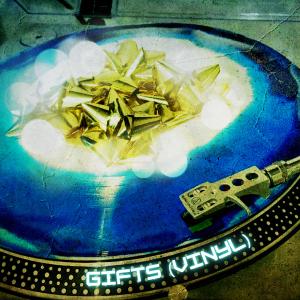 Gifts (Vinyl) (feat. Derek Johnson)