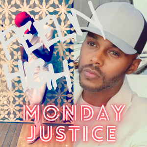 Dengarkan lagu Feelin High (Explicit) nyanyian Monday Justice dengan lirik