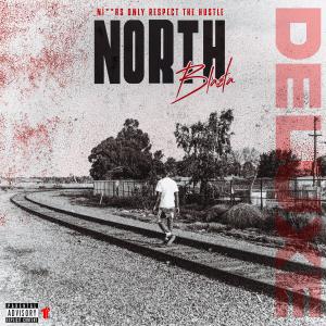 Bla$ta的專輯North (Deluxe Edition) (Explicit)
