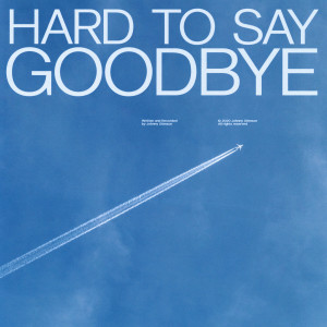 อัลบัม Hard to Say Goodbye ศิลปิน Johnny Stimson