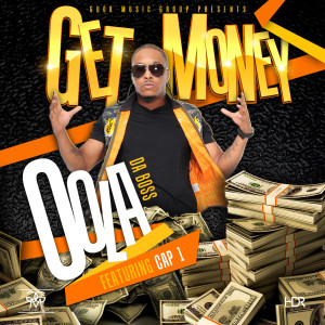Get Money (feat. Cap 1) (Explicit) dari Oola Da Boss