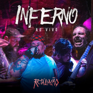 ดาวน์โหลดและฟังเพลง Inferno (Ao Vivo) (Explicit) (Ao Vivo|Explicit) พร้อมเนื้อเพลงจาก Retaliação