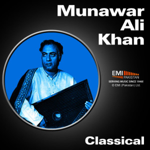 อัลบัม Munawar Ali Khan ศิลปิน Munawar Ali Khan