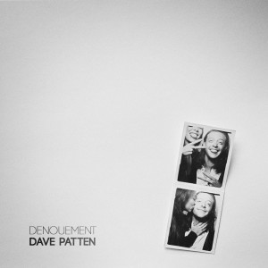 Dengarkan My Baby Don't Love Me lagu dari Dave Patten dengan lirik