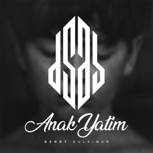 Dengarkan Anak Yatim lagu dari Derry Sulaiman dengan lirik