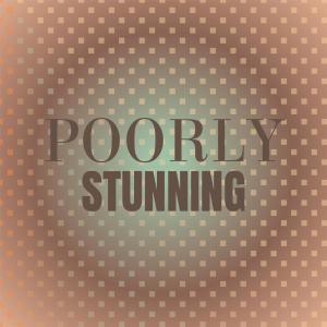 Album Poorly Stunning from Various