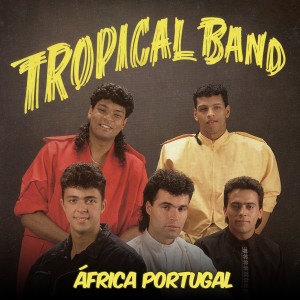 Tropical Band的專輯África Portugal