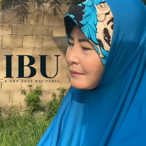 Listen to Ibu song with lyrics from Q THO
