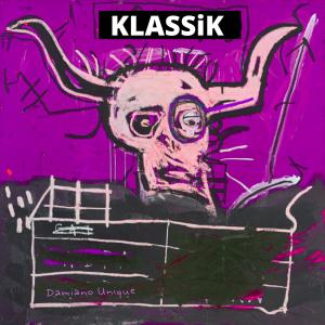 Damiano Unique的專輯Klassik (Explicit)