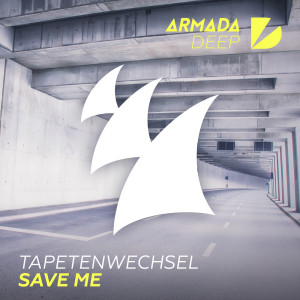 ดาวน์โหลดและฟังเพลง Save Me (Extended Mix) พร้อมเนื้อเพลงจาก Tapetenwechsel