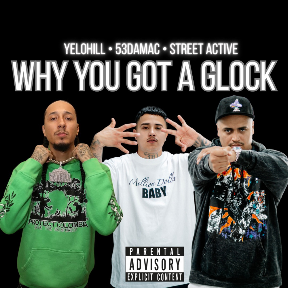 Why You Got A Glock (Explicit)