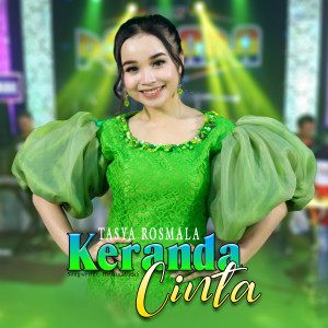收听Tasya Rosmala的Keranda Cinta歌词歌曲
