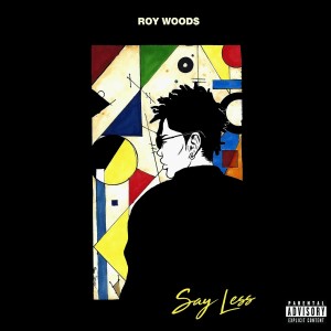 收聽Roy Woods的The Way You Sex (Explicit)歌詞歌曲
