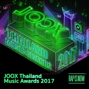 Dengarkan lagu Joox Thailand Music Awards 2017 nyanyian Rap Is Now dengan lirik
