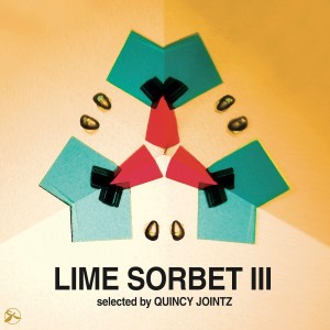 ดาวน์โหลดและฟังเพลง Lime Sorbet, Vol. 3 (Mixed by Quincy Jointz) พร้อมเนื้อเพลงจาก Various