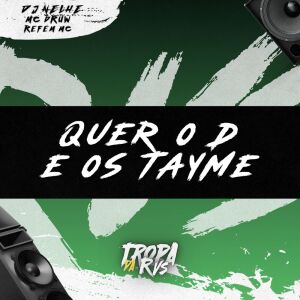 RVS Prod的專輯QUER O D E OS TAYME (Explicit)