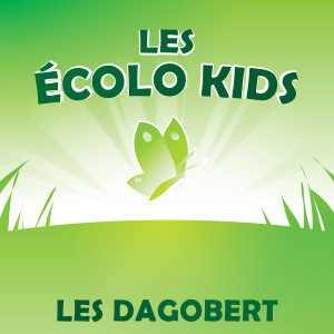 Listen to La colo écolo song with lyrics from Les Dagobert