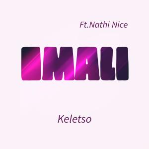 Keletso的專輯Imali (feat. Nathi Nice)