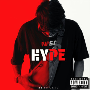 Hype (Explicit) dari REX MUSIC