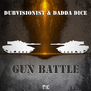 Dubvisionist的專輯Gun Battle (Explicit)